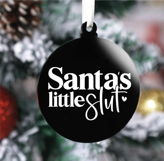 Santas Little Slut Bauble (Flat)
