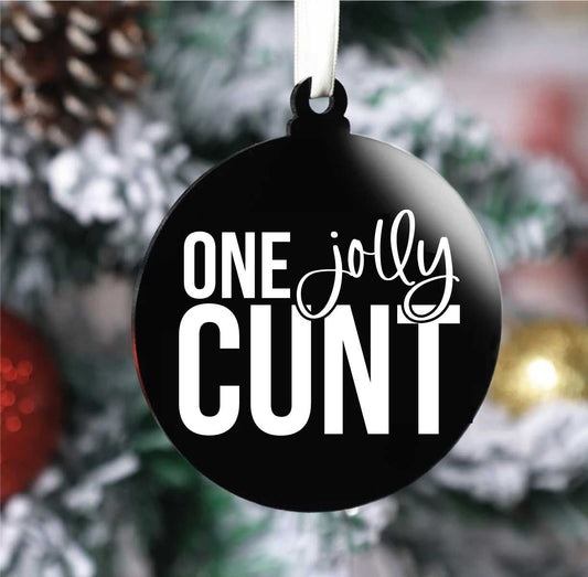 One Jolly Cunt Bauble (Flat)