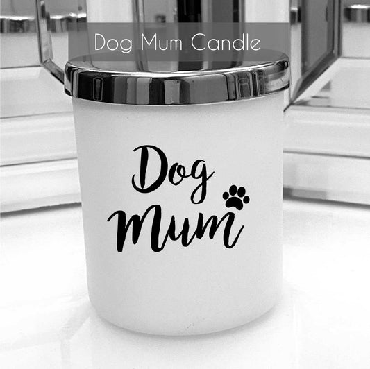 Dog Mum Fragranced Inspired Highly Scented 20cl Candles
